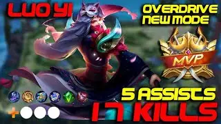 LUO YI IS REAL DAMAGE MAGE HERO | 17 KILLS & 5 ASSISTS WITH LUO YI |MOBILE LEGEND BANG BANG | MLBB