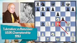 Tukmakov's DESPERATE Move Against Yuri Razuvaev USSR Champ 1983