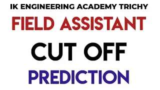 TNPSC FIELD ASSISTANT EXAM CUT OFF