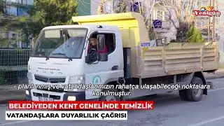 Belediyeden kent genelinde temizlik
