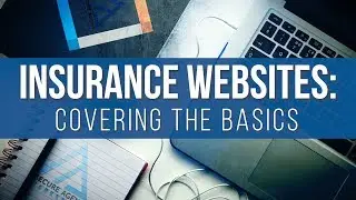 Insurance Websites: Covering The Basics