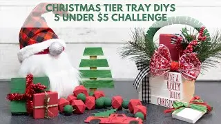 🎄☃ Christmas Tiered Tray - 5 Under $5 Challenge ☃🎄