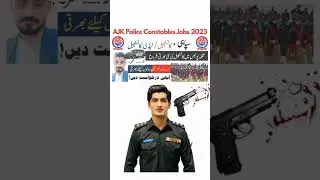 AJK Police Jobs #policebharti #officialjobs #policejobs #ajkpolice #policeconstable