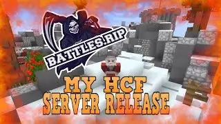 Battles.RIP 3.0 Server Trailer! - MY HCF SERVER!!!