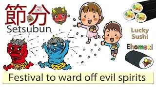 Setsubun - Festival to ward off evil spirits