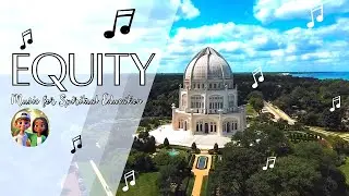Equity (Devotional version) #childrensongs #spirituality #bahaifaith #worship #childrensmusic