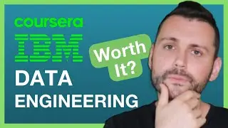 Is IBM&rsquo;s Data Engineering Professional Certificate on Coursera WORTH IT?