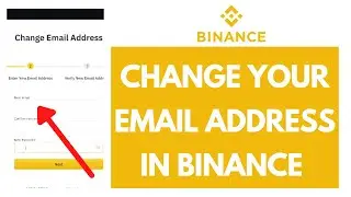 How to Change Binance Email (Step-by-Step) | Change Primary Email on Binance