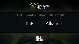 NiP vs Alliance, Frankfurt Major Quali, EU Play-off, Game 2