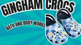 Gingham Crocs from Bath and Body Works!!!