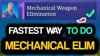 Mechanical Weapon ELIMINATION! Fastest Way to Do Mechanical Weapon Elimination in Fortnite!