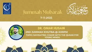 Navigating Chaos With the Quran Dr. Omar Husain | 7.11.2025