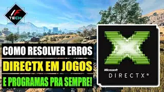 CORRIGINDO TODOS OS ERROS DE DIRECTX PARA JOGOS E PROGRAMAS DEFINITIVAMENTE | 2025 (F&Aacute;CIL E R&Aacute;PIDO!)