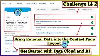 Bring External Data into the Contact Page Layout|Connect Data Cloud to Agentforce and Prompt Builder