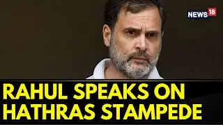 Rahul Gandhi News | Hathras Stampede Is An Administrative Failure: Rahul Gandhi | Hathras News