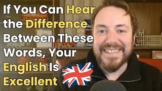 Can You Catch These Pronunciation Differences? British English Challenge