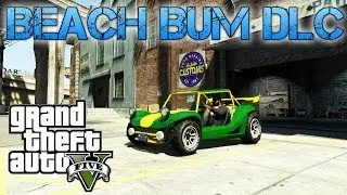 Grand Theft Auto V | BEACH BUM DLC | New cars and weapons gameplay