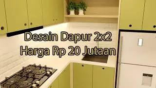 Dapur Idaman Eps.1 - Desain Dapur Minimalis 2x2 Harga Rp 20 Jutaan