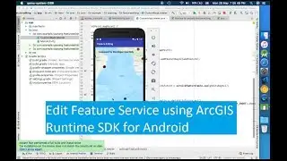 ArcGIS Runtime SDK for Android - Online Feature service Editing