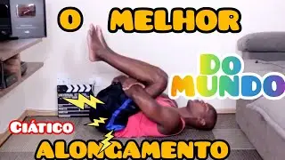 MELHOR ALONGAMENTO DO MUNDO P/ HÉRNIA LOMBAR E NERVO CIÁTICO COM DOR