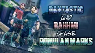 Dantastic and Rahhmi chase Romulan Marks.