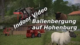 [LS17] Ballenbergung auf Hohenburg / Indoor Video