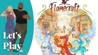 Let's Play - Flamecraft