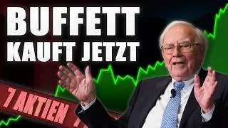 Diese 7 Aktien kauft Warren Buffett JETZT