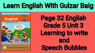 Page 32 English Grade 5 unit 3 Learning to write and Speech Bubbles