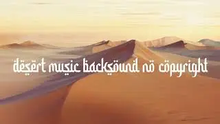 MODERN DESERT MUSIC FREE DOWNLOAD