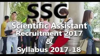 SSC Scientific Assistant Syllabus & Exam Pattern 2017-18, Check Here