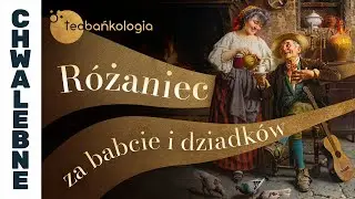 21.01.2026 Różaniec za babcie i dziadków