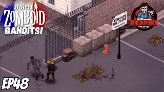 Project Zomboid &mdash; мод карты &laquo;Франция&raquo; с бандитами &mdash; часть 48 &mdash; ОГРОМНЫЙ военный комплекс