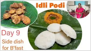 Day 9/30  Idli MilagaiPodi  For Idli Dosa,  30 days 30 South Indian Veg Side Dish