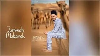 Jummah Mubarak Editing | PicsArt Editing | SA Editing Zone |