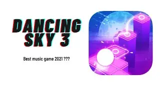 Dancing sky 3 gameplay | Believer - Imagine Dragons