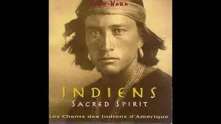 Sacred Spirit - Yeha Noha (Wishes of Happiness and Prosperity) (Torisutan Wakan Tanka Extended)