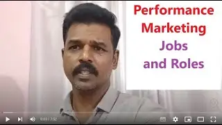 Performance Marketing Job Roles and Responsibilities. SasikumarTalks #SasikumarTalks