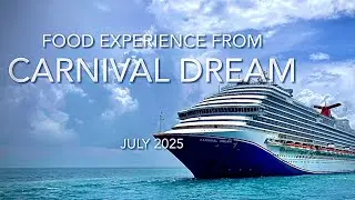 Carnival Dream Food Trip 2025 #carnivalcruise #cruisefood #carnivaldream 