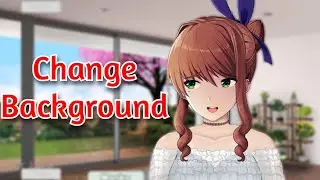 How to Change the Background Room in Monika After Story (DDLC Mod) | Room Selection Submod