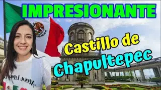 IMPRESIONANTE CASTILLO DE CHAPULTEPEC! CONSTRUCCION UNICA EN LATINOAMERICA!