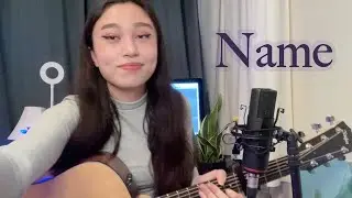Justin Bieber - Name (ft. Tori Kelly) Acoustic Cover by Emily Paquette