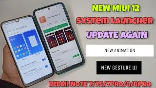 OFFICIAL MIUI 12 System Launcher New Update | New Gesture Ui & Icon Animations 🔥🔥