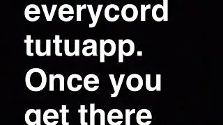 How to get tutu app & everycord on ios 11- Free paid apps, cydia apps, &++apps