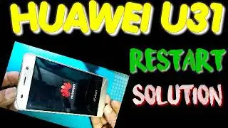 HUAWEI U31 auto restart easy solution (bangla) | Huawei phone restart fix | Auto start solution