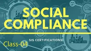 Social Compliance Training Class 04 | Labor law | HR, Admin & Compliance | Human Resource Management
