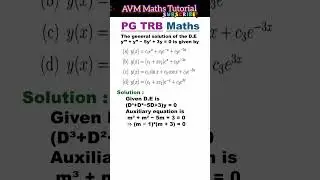 General solution of cubic equation | #ode | #pgtrbmaths | #pgtrb2025 | #pgtrb