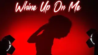 WHINE UP ON ME - Colossal Music x Amara Tari Ft. SSaru (Visualizer)