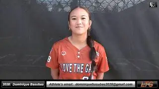 2028  Dominique Basubas  4.09 GPA - Athletic Shortstop Softball Recruiting Video - LTG 