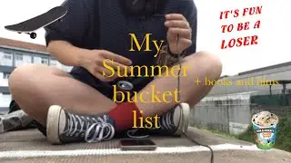 my loser&rsquo;s guide to a good summer